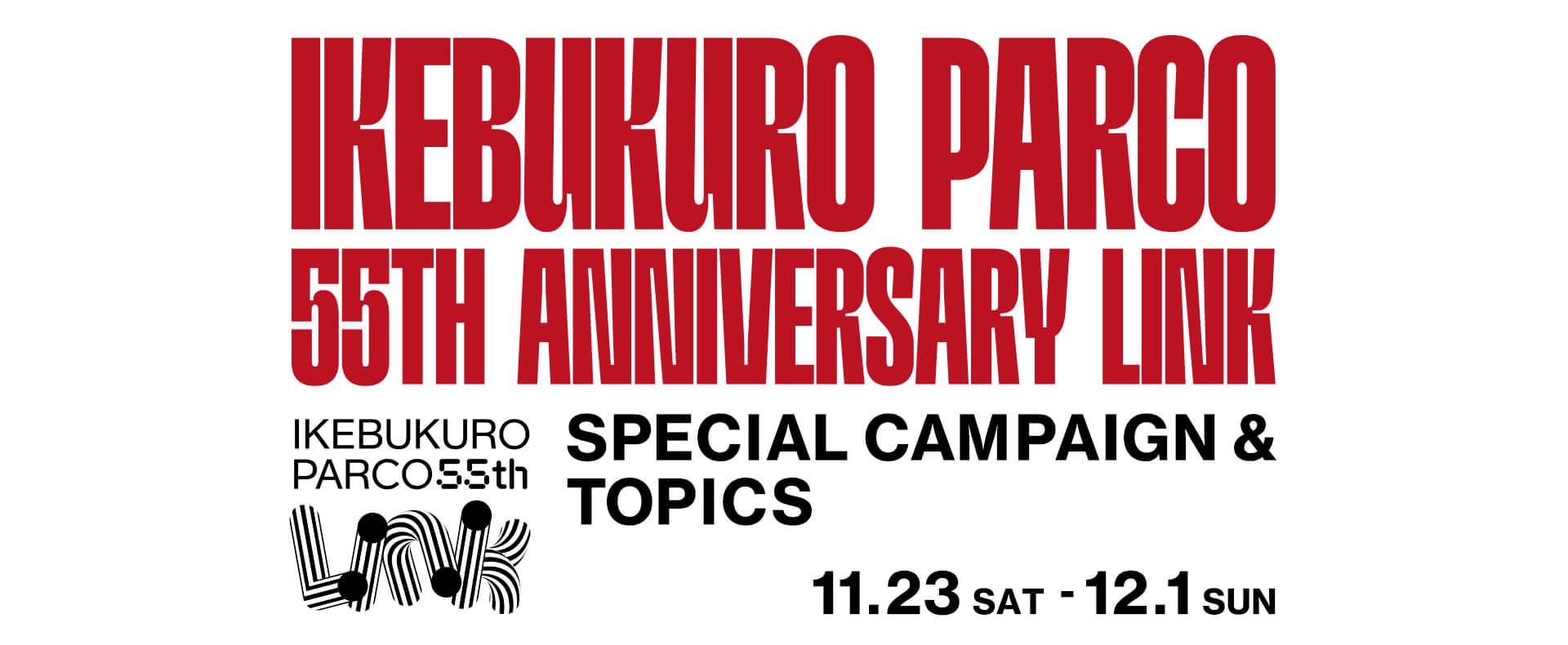 KEBURKURO PARCO 55th ANNIVERSARY『LINK』SPECIAL CAMPAIGN &TOPICS｜ 池袋PARCO-PARTYCO